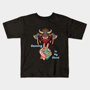 Gaming In My Blood Kids T-Shirt